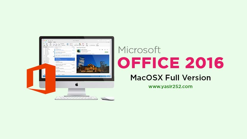 Microsoft Office 2016 For Mac Features